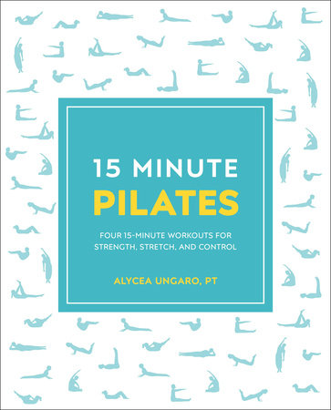 Everyday Pilates by Alycea Ungaro, Paperback