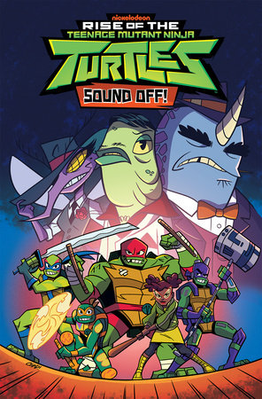 Rise of the Teenage Mutant Ninja Turtles: Sound Off! Paperback by Matthew  K. Manning; Chad Thomas