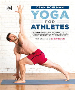 Yoga for Athletes Paperback by Dean Pohlman