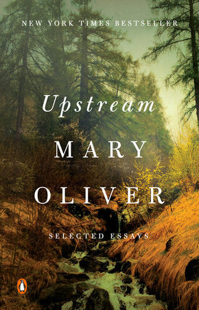 Upstream Paperback by Mary Oliver