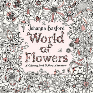 World of Flowers Paperback by Johanna Basford