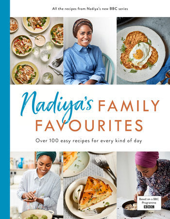 Nadiya's Family Favourites Hardcover by Nadiya Hussain