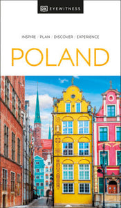 DK Eyewitness Poland Paperback by DK Eyewitness