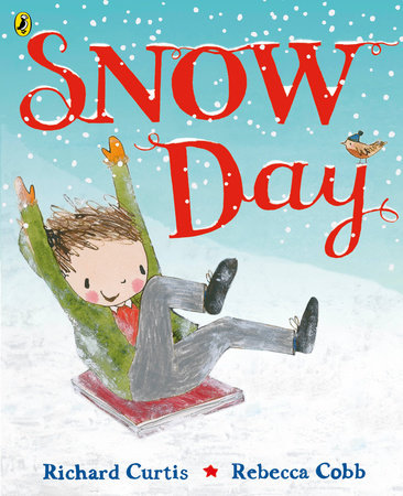 Snow Day Paperback by Richard Curtis