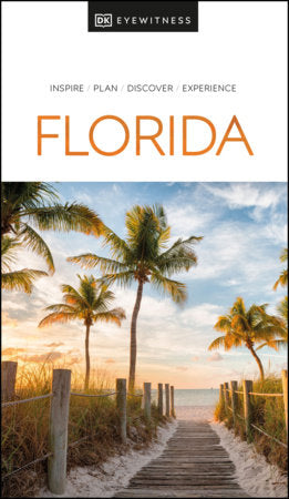 DK Eyewitness Florida Paperback by DK Eyewitness