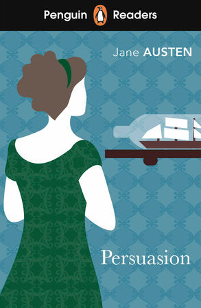 Penguin Readers Level 3: Persuasion (ELT Graded Reader) Paperback by Jane Austen