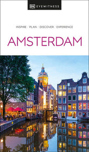 DK Eyewitness Amsterdam Paperback by DK Eyewitness