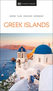 DK Eyewitness Greek Islands Paperback by DK Eyewitness