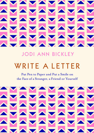 Write a Letter Paperback by Jodi Ann Bickley