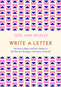 Write a Letter Paperback by Jodi Ann Bickley