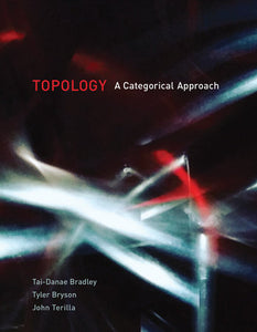 Topology Paperback by Tai-Danae Bradley, Tyler Bryson, and John Terilla