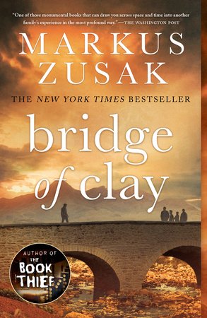 Bridge of Clay Paperback by Markus Zusak