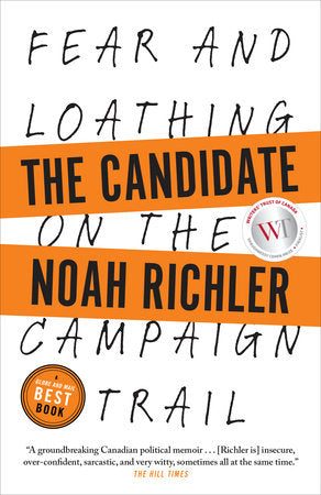 The Candidate Paperback by Noah Richler