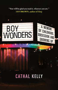 Boy Wonders Paperback by Cathal Kelly