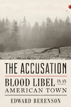 The Accusation Hardcover by Edward Berenson