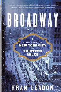 Broadway Paperback by Fran Leadon