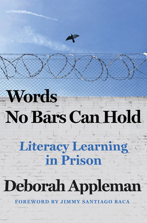 Words No Bars Can Hold Hardcover by Deborah Appleman