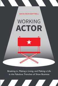 Working Actor Paperback by David Dean Bottrell