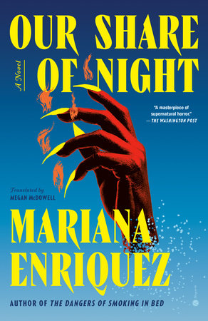 Our Share of Night Paperback by Mariana Enriquez