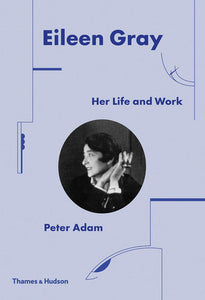 Eileen Gray Hardcover by Peter Adam