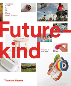 Futurekind Hardcover by Rob Phillips