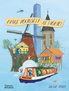 Make Yourself at Home Hardcover by Signe Torp