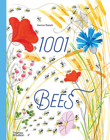 1001 Bees Hardcover by Joanna Rzezak