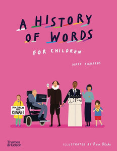 A History of Words for Children Hardcover by Mary Richards