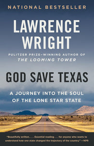 God Save Texas Paperback by Lawrence Wright