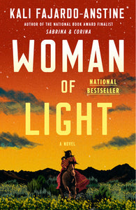 Woman of Light Paperback by Kali Fajardo-Anstine