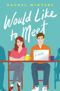 Would Like to Meet Paperback by Rachel Winters