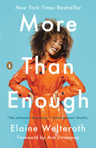 More Than Enough Paperback by Elaine Welteroth