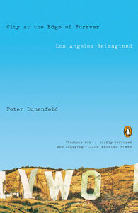 City at the Edge of Forever Paperback by Peter Lunenfeld