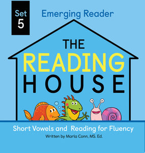 The Reading House Set 5: Short Vowels and Reading for Fluency Ebook by Marla Conn