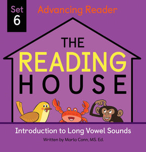 The Reading House Set 6: Introduction to Long Vowel Sounds Ebook by Marla Conn