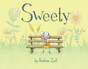 Sweety Hardcover by Andrea Zuill