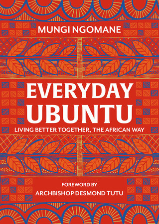 Everyday Ubuntu Hardcover by Nompumelelo Mungi Ngomane