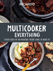 Multicooker Everything Hardcover by Ricardo Larrivee