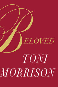 Beloved Hardcover by Toni Morrison