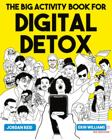 The Big Activity Book for Digital Detox Paperback by Jordan Reid and Erin Williams