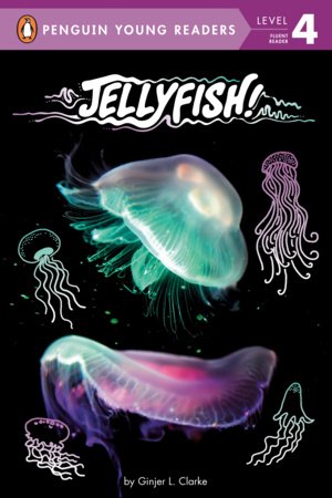 Jellyfish! Paperback by Ginjer L. Clarke