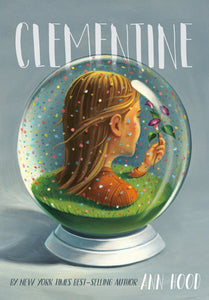 Clementine Hardcover by Ann Hood