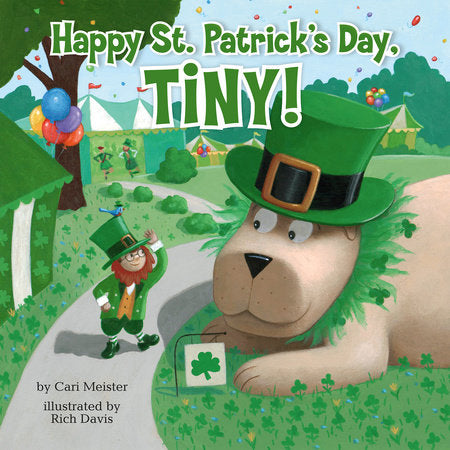 Happy St. Patrick's Day, Tiny! Paperback by Cari Meister; Illustrated by Rich Davis