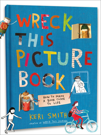 Wreck This Picture Book Hardcover by Keri Smith