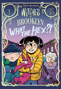 Witches of Brooklyn: What the Hex?! Paperback by Sophie Escabasse