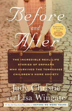 Before and After Paperback by Judy Christie and Lisa Wingate