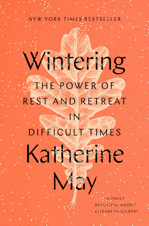 Wintering Hardcover by Katherine May