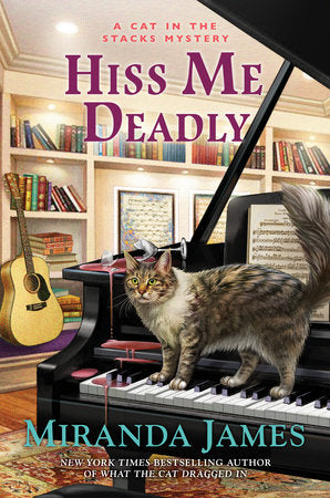 Hiss Me Deadly Hardcover by Miranda James