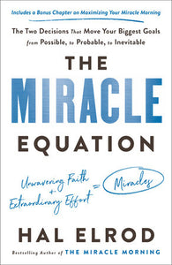 The Miracle Equation Paperback by Hal Elrod