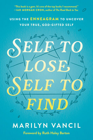 Self to Lose, Self to Find Hardcover by Marilyn Vancil